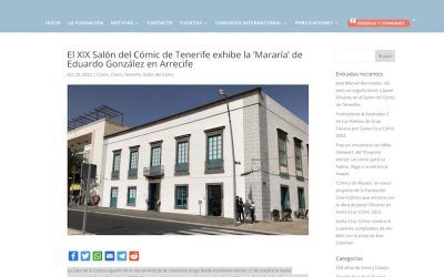 Fundación Cine+Cómics | El XIX Salón del Cómic de Tenerife exhibe la ‘Mararía’ de Eduardo González en Arrecife