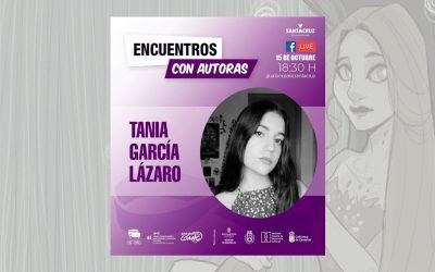 Tania García Lázaro protagoniza en episodio 56 de Encuentros con Autoras