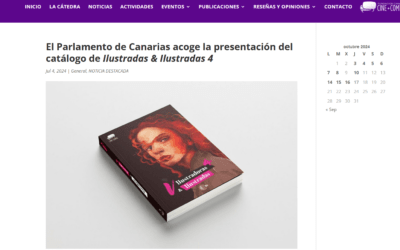 CATEDRA MOEBIUS ULL | El Parlamento de Canarias acoge la presentación del catálogo de Ilustradas & Ilustradas 4