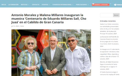 FUNDACIÓN CINE+CÓMICS | Antonio Morales y Malena Millares inauguran la muestra ‘Centenario de Eduardo Millares Sall, Cho Juaá’ en el Cabildo de Gran Canaria
