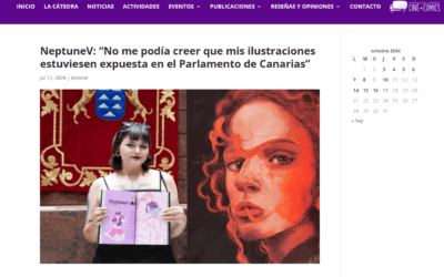CÁTEDRA MOEBIUS ULL | NeptuneV: “No me podía creer que mis ilustraciones estuviesen expuesta en el Parlamento de Canarias”