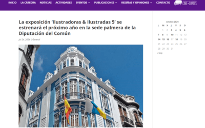 CATEDRA MOEBIUS ULL | La exposición ‘Ilustradoras & Ilustradas 5’ se estrenará el próximo año en la sede palmera de la Diputación del Común