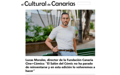EL CULTURAL DE CANARIAS | Lucas Morales, director de la Fundación Canaria Cine+Cómics: “El Salón del Cómic no ha parado de reinventarse y en esta edición lo volveremos a hacer”