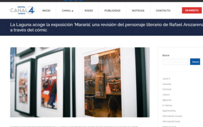 CANAL 4 TENERIFELa Laguna acoge la exposición ‘Mararía’, una revisión del personaje literario de Rafael Arozarena a través del cómic