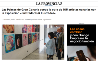 LA PROVINCIA | Las Palmas de Gran Canaria acoge la obra de 105 artistas canarias con la exposición «Ilustradoras & Ilustradas»