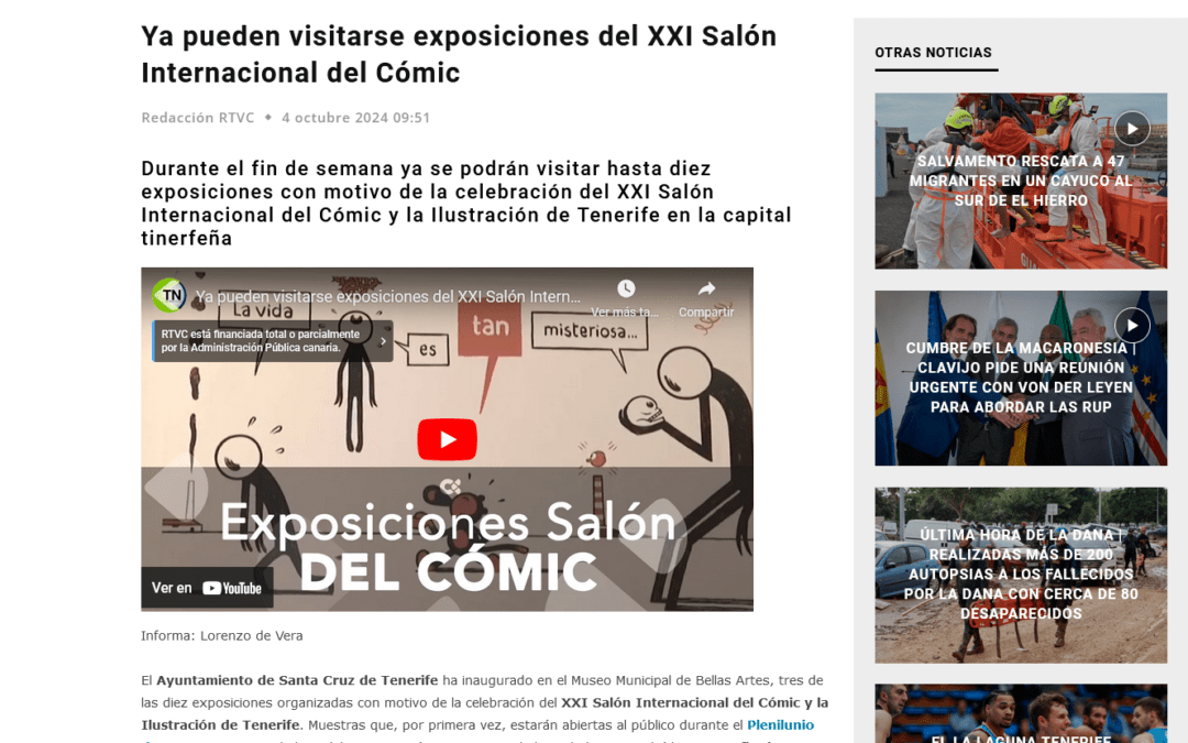 RADIO TELEVISIÓN CANARIA | Ya pueden visitarse exposiciones del XXI Salón Internacional del Cómic