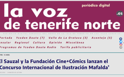La Voz de Tenerife Norte | El Sauzal y la Fundación Cine+Cómics lanzan el ‘Concurso Internacional de Ilustración Mafalda’
