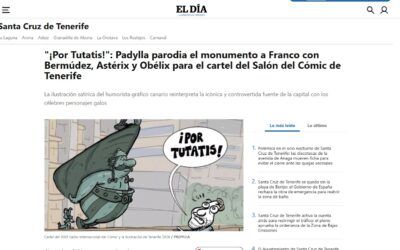 El Día | «¡Por Tutatis!»: Padylla parodia el monumento a Franco con Bermúdez, Astérix y Obélix para el cartel del Salón del Cómic de Tenerife